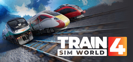 模拟火车世界4/火车模拟世界4/Train Sim World 4 （更新v1.0.1638.0）-资源网