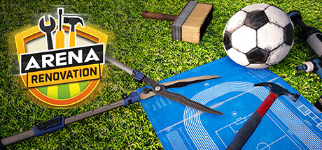 赛场装修工/竞技场改造/Arena Renovation （更新v1.0.163）-资源网